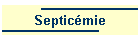 Septicmie