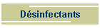 Dsinfectants