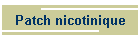 Patch nicotinique