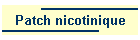 Patch nicotinique