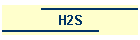 H2S